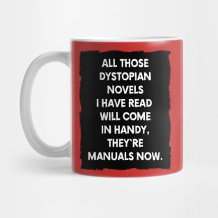 They Are Manuals Now Mug